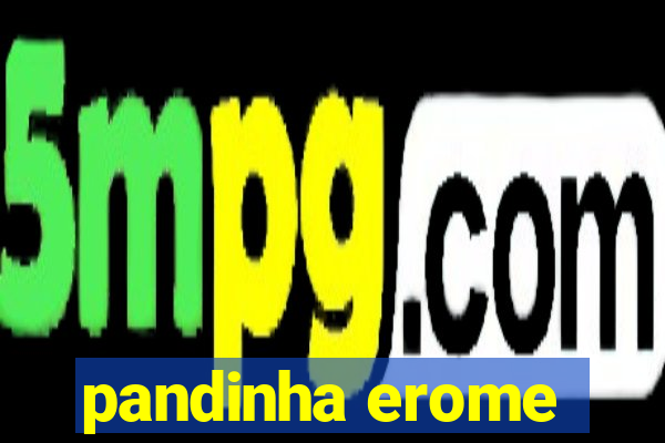 pandinha erome